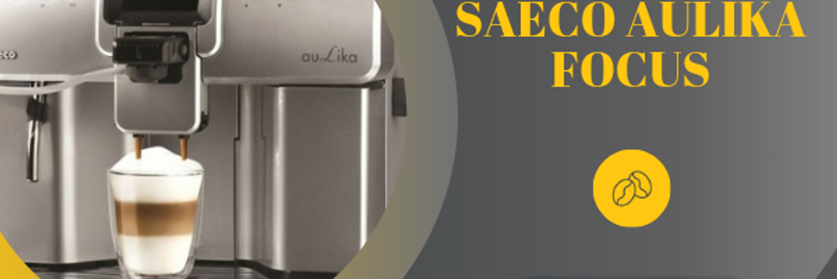 Aulika Fokus. サエコエスプレッソマシン Saeco Aulika EVO Focus 
